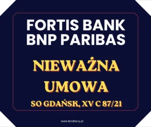 FORTIS-BANK-BNP-PARIBAS-nieważna-umowa-SO-Gdańsk