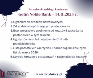 Zarządzenie sędziego-komisarza Getin Noble Bank – 14.11.2025 r.