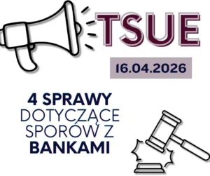 Wyroki TSUE z 16 kwietnia 2026 r