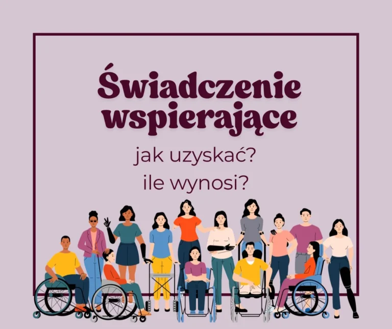 świadczenie-wspierające-jak-uzyskać-ile-wynosi