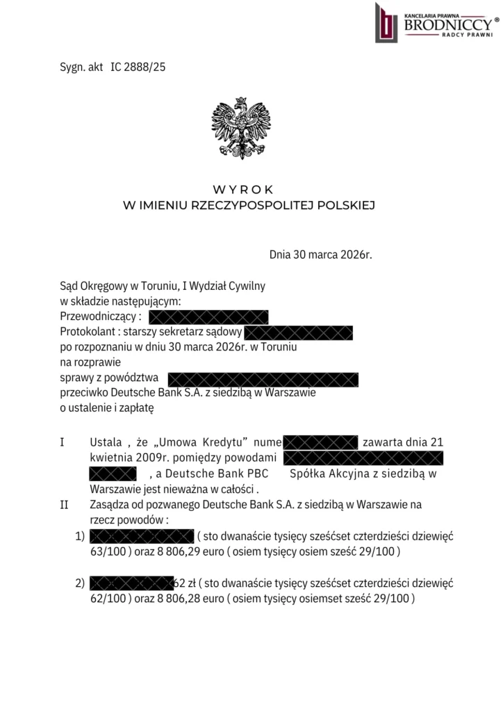 Zanonimizowany wyrok Sądu Okręgowego w Toruniu z 30 marca 2026 r. w sprawie nieważności umowy kredytu Deutsche Bank.