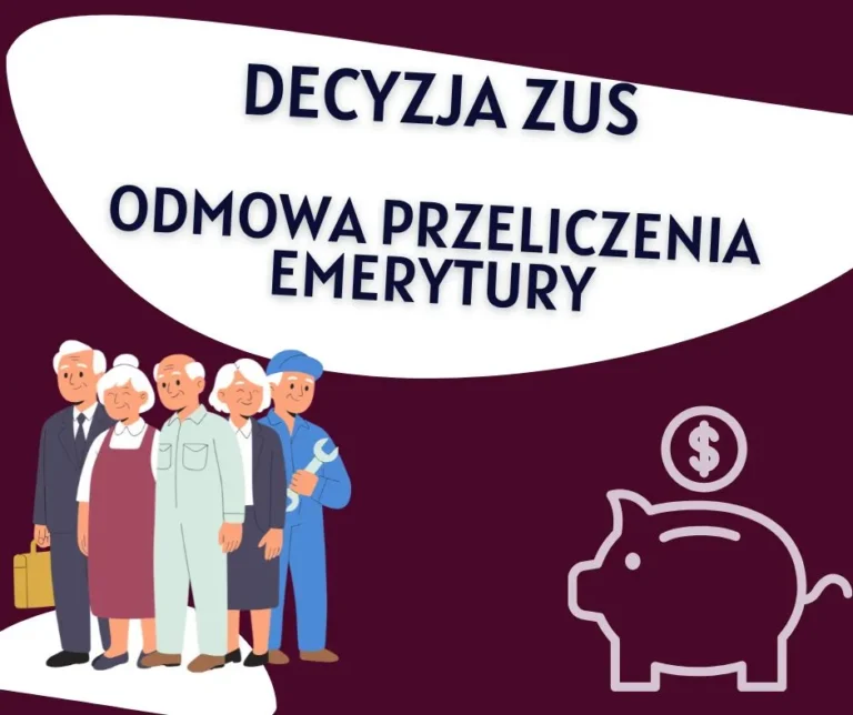 decyzja-zus-odmowa-przeliczenia-emerytury