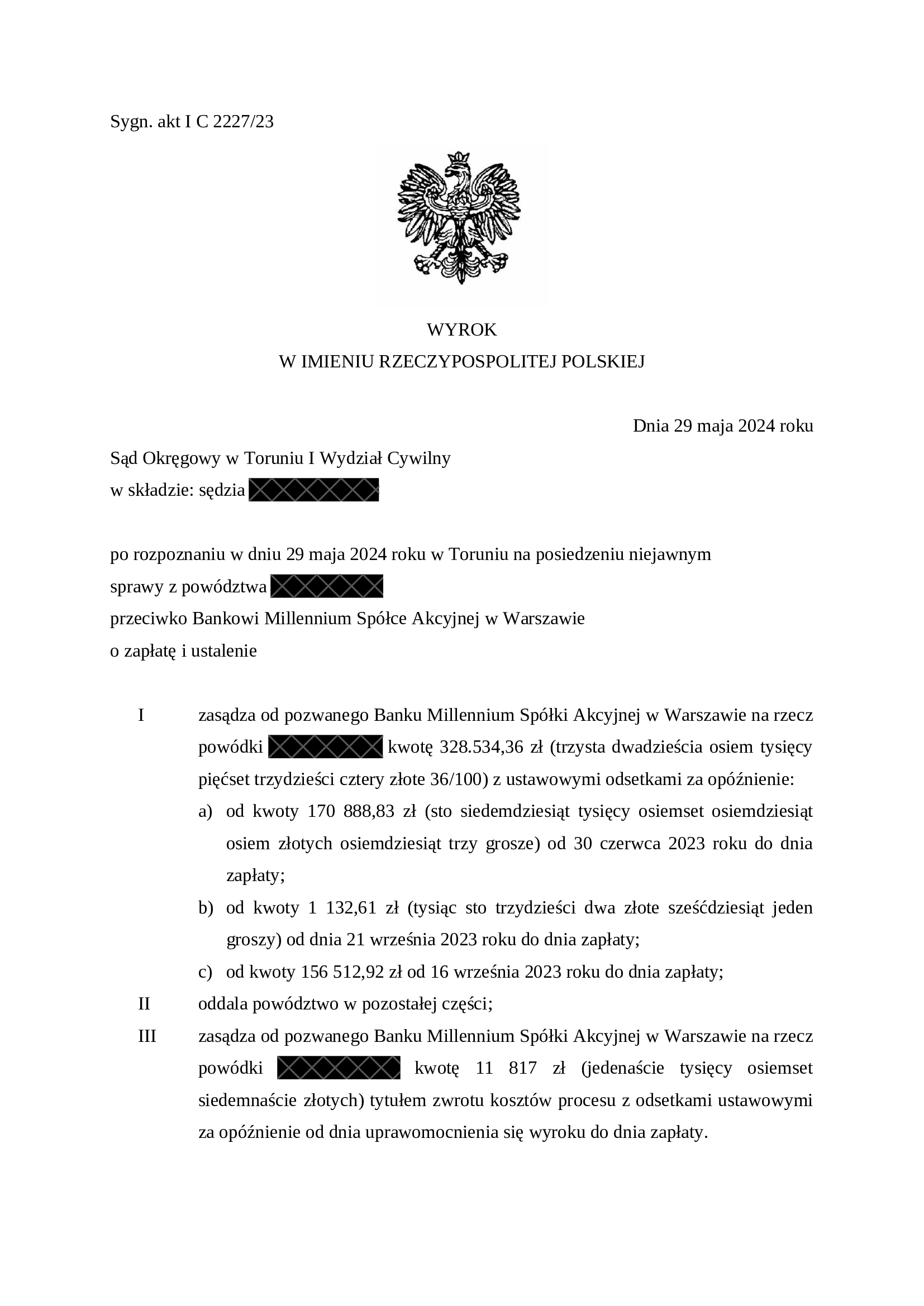 Wyrok przeciwko Bankowi Millennium – rozliczenie nieważnej umowy kredytu, Sąd Okręgowy w Toruniu, 29 maja 2024 r., sygn. I C 2227/23