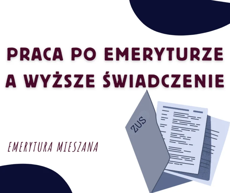 Emerytura-mieszana-a-dalsza-praca-po-przejściu-na-emeryturę