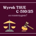 Wyrok TSUE C-510/25: teoria salda i odsetki frankowiczów