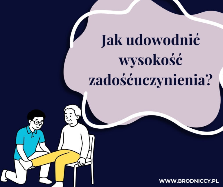 Jak udowodnić wysokość zadośćuczynienia Dowody po wypadku