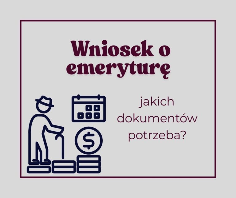Wniosek o emeryturę - jakie dokumenty przygotować?